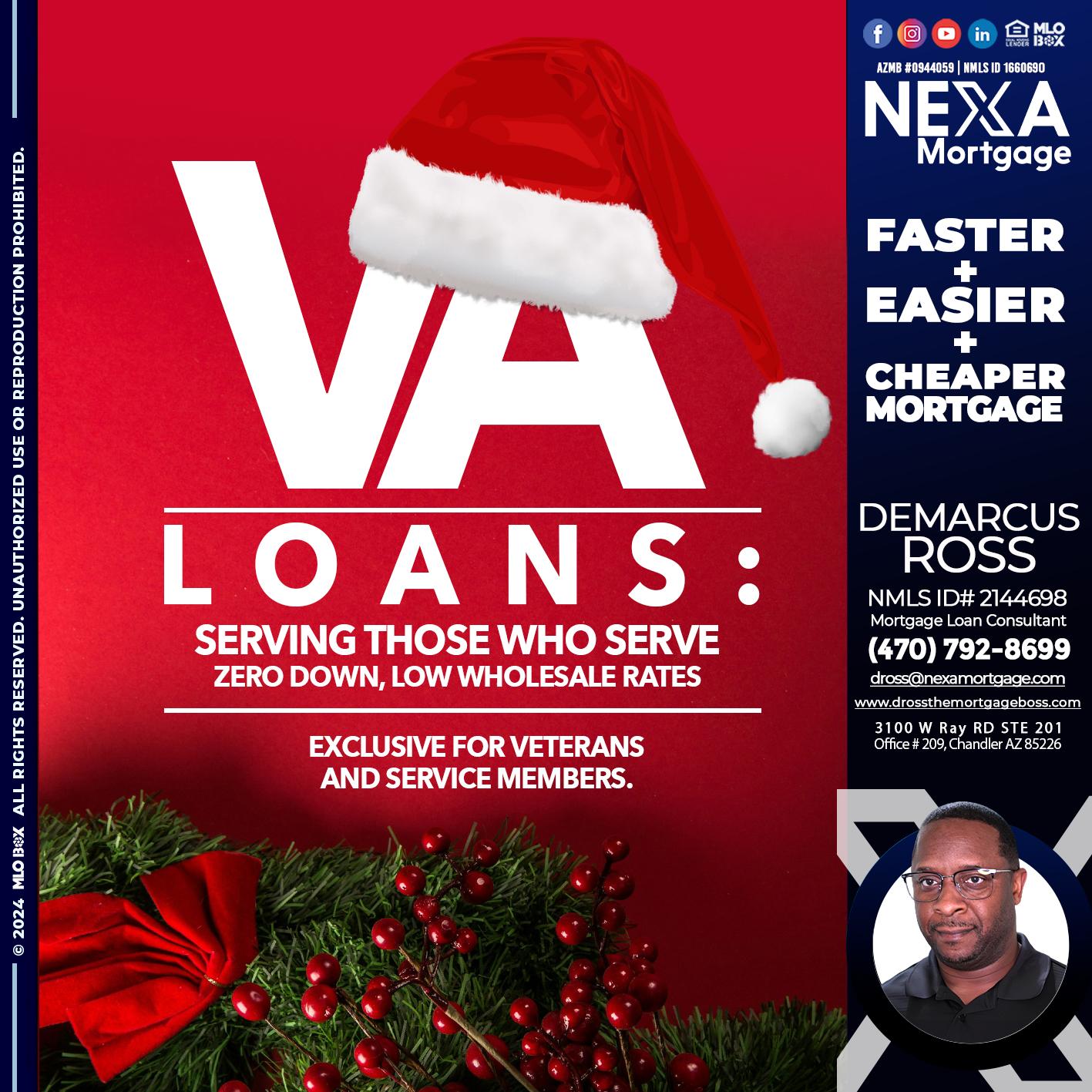 VA LOANS - DeMarcus Ross -Dross the Mortgage Boss