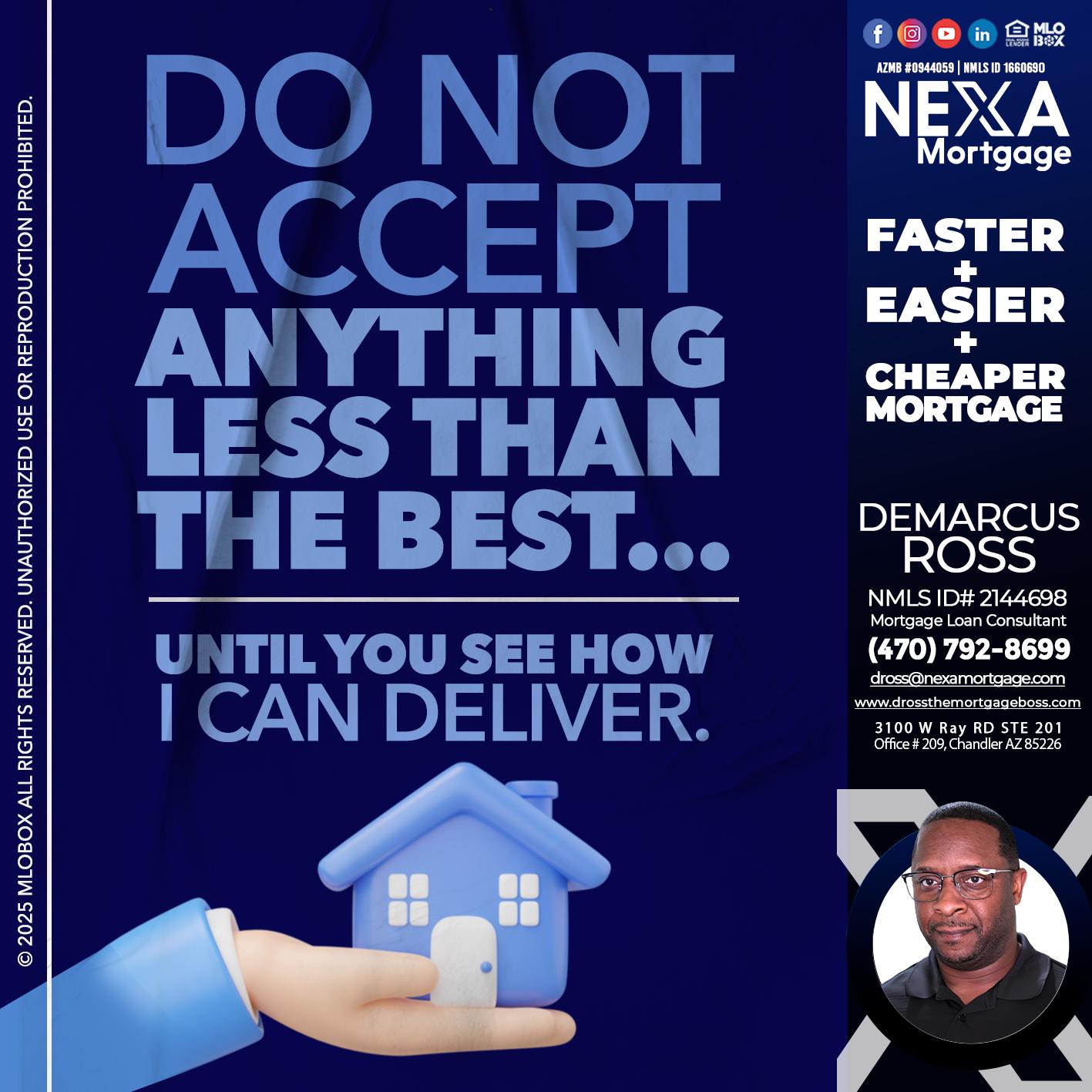 DO NOT ACCEPT - DeMarcus Ross -Dross the Mortgage Boss
