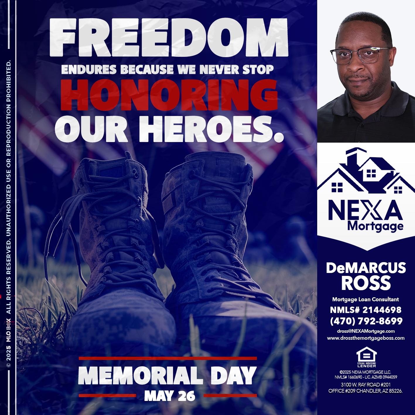 Memorial Day - DeMarcus Ross -Dross the Mortgage Boss