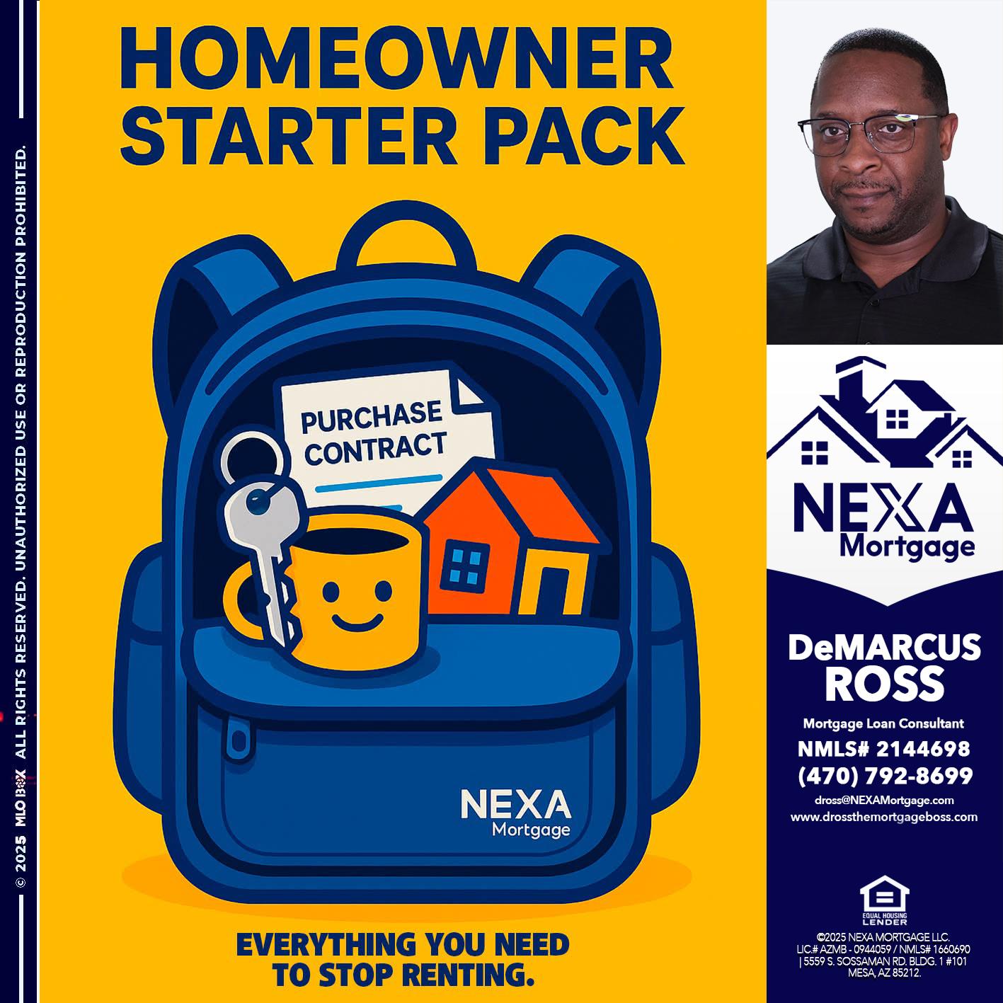 NEED A HOMEOWNER PACK.. - DeMarcus Ross -Dross the Mortgage Boss