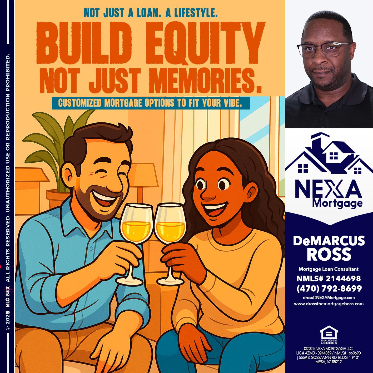 BILD EQUITY - DeMarcus Ross -Dross the Mortgage Boss