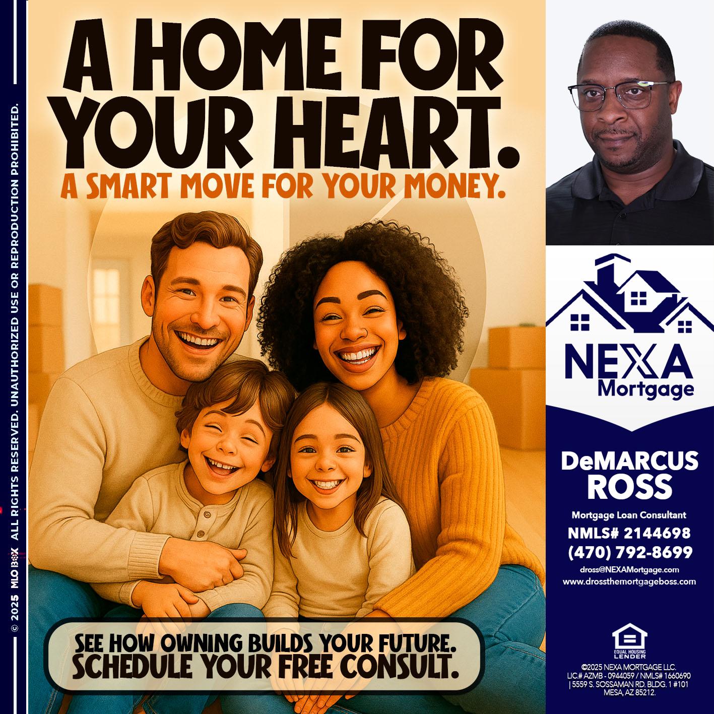 A HOME FOR - DeMarcus Ross -Dross the Mortgage Boss