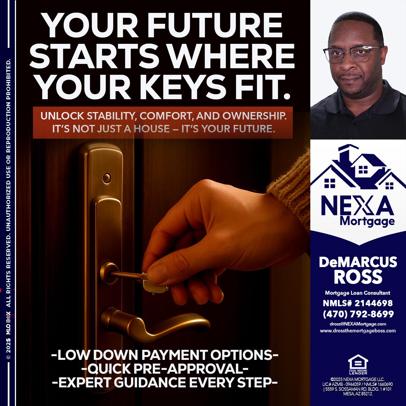 YOUR FUTURE - DeMarcus Ross -Dross the Mortgage Boss