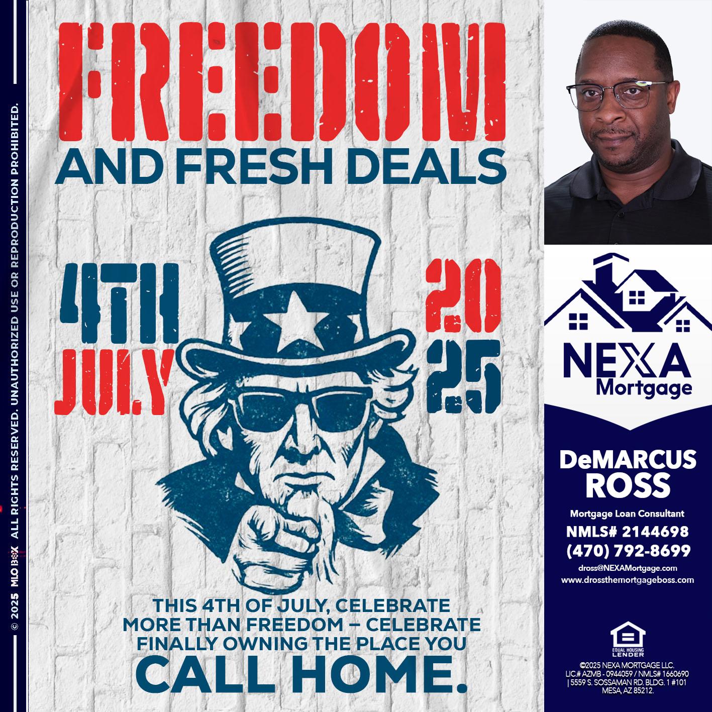 FREEDOM - DeMarcus Ross -Dross the Mortgage Boss