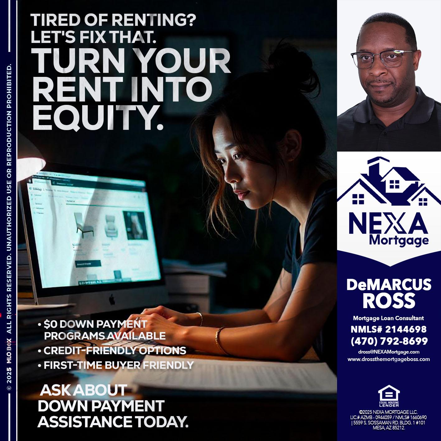 tired of renting? - DeMarcus Ross -Dross the Mortgage Boss