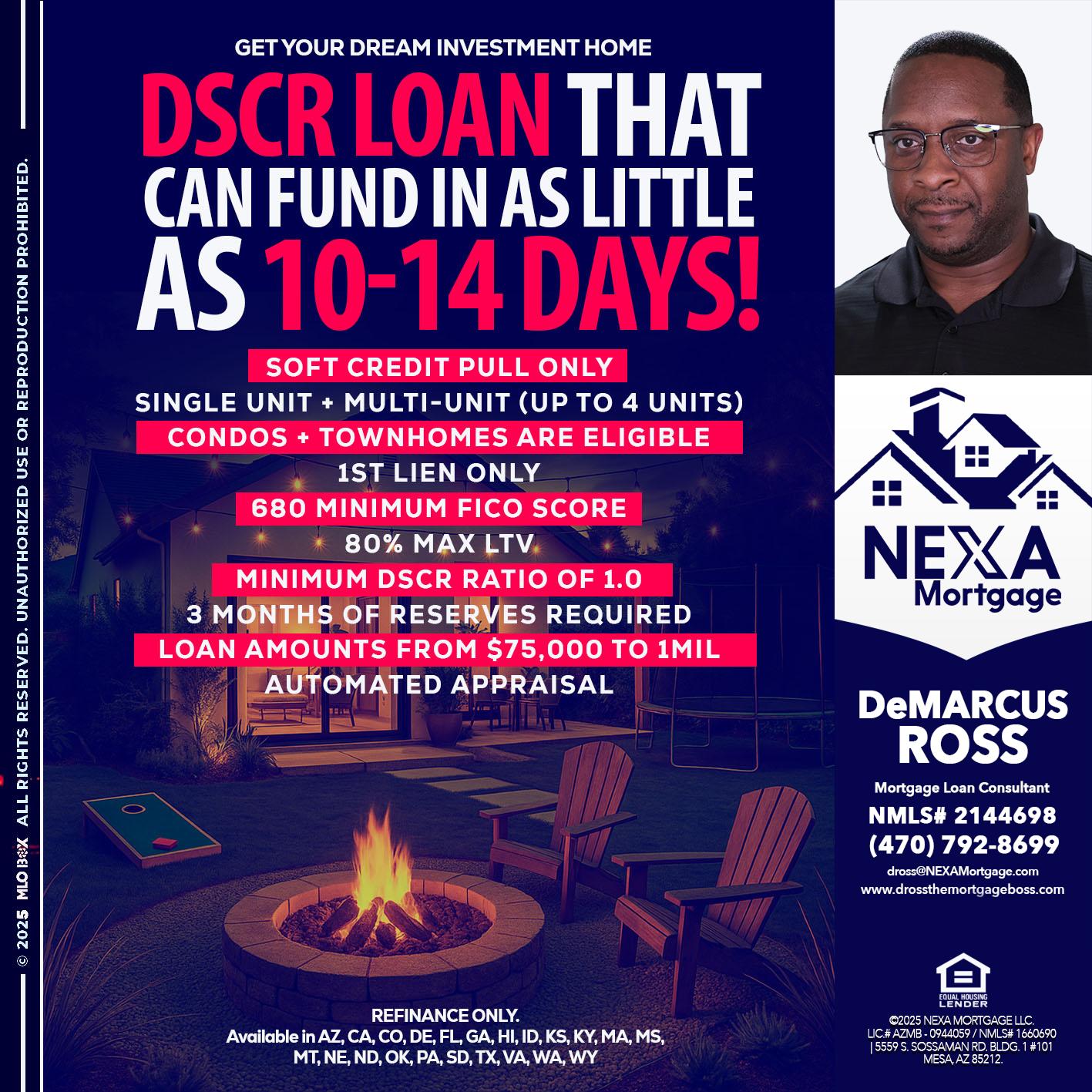 DSCR LOAN - DeMarcus Ross -Dross the Mortgage Boss