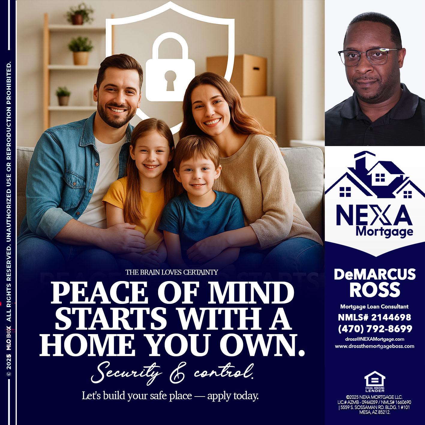 peace of mind - DeMarcus Ross -Dross the Mortgage Boss