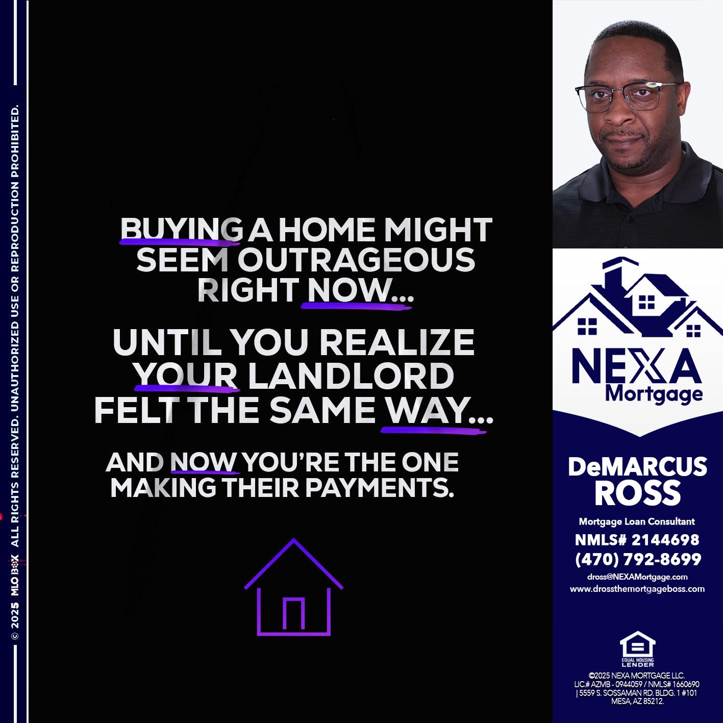 BUYING A HOME - DeMarcus Ross -Dross the Mortgage Boss