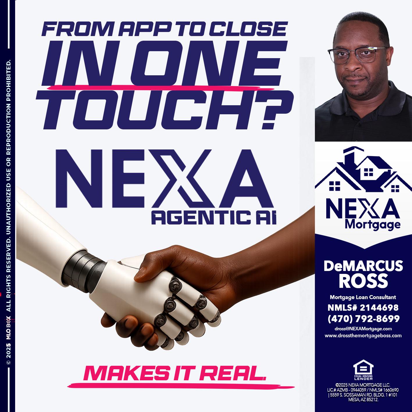 IN ONE TOUCH - DeMarcus Ross -Dross the Mortgage Boss