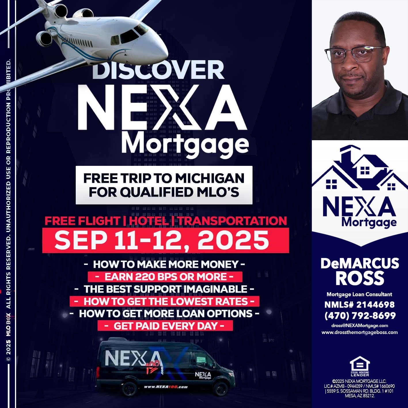 DISCOVER NEXA MORTGAGE - DeMarcus Ross -Dross the Mortgage Boss