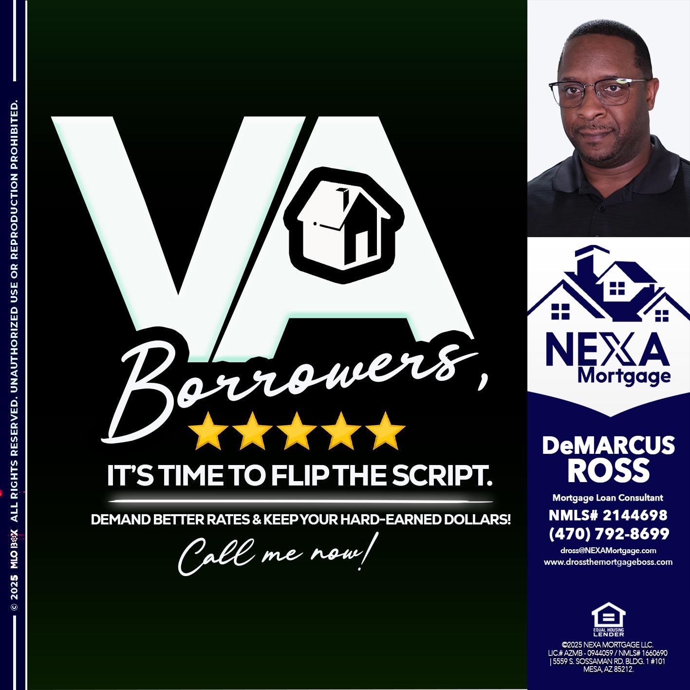 VA BORROWERS - DeMarcus Ross -Dross the Mortgage Boss