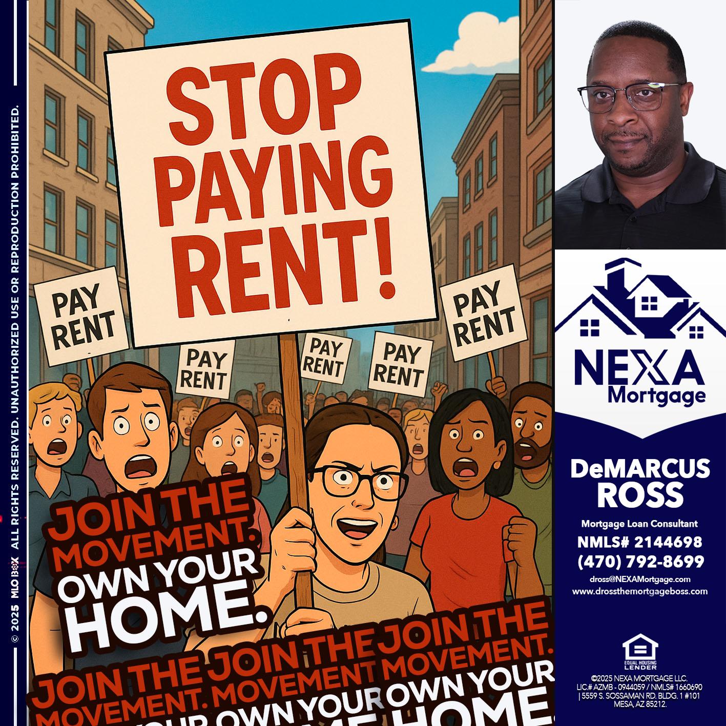 stop paying rent - DeMarcus Ross -Dross the Mortgage Boss