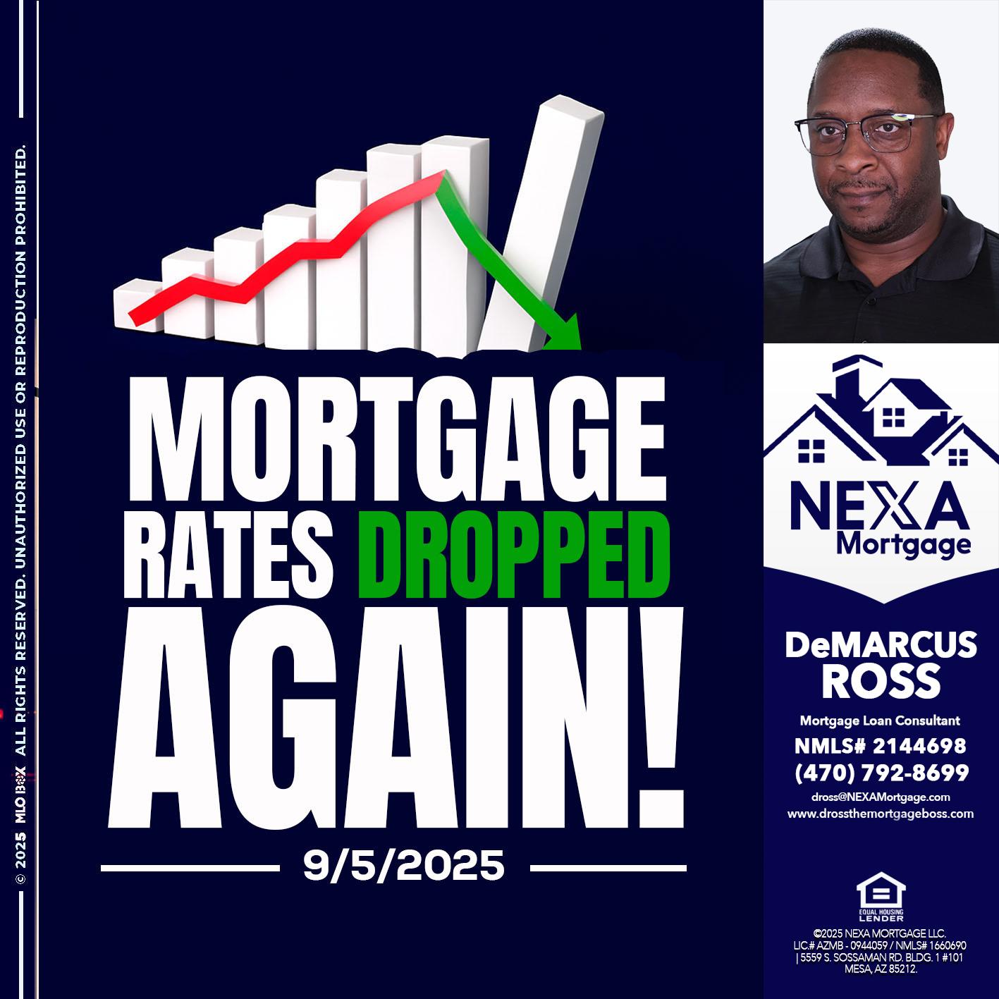 RATES DROP - DeMarcus Ross -Dross the Mortgage Boss