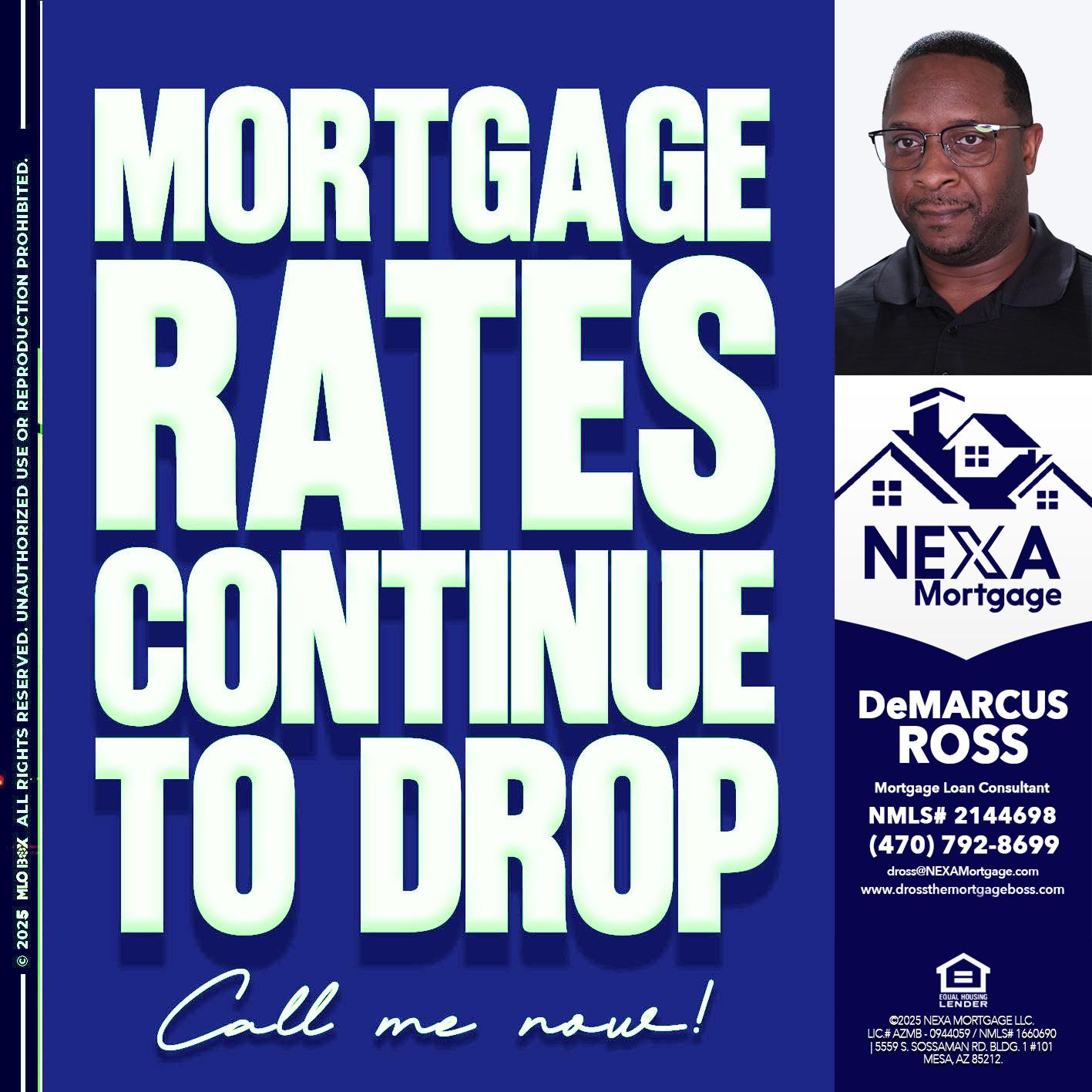 MORTGAGE RATES - DeMarcus Ross -Dross the Mortgage Boss
