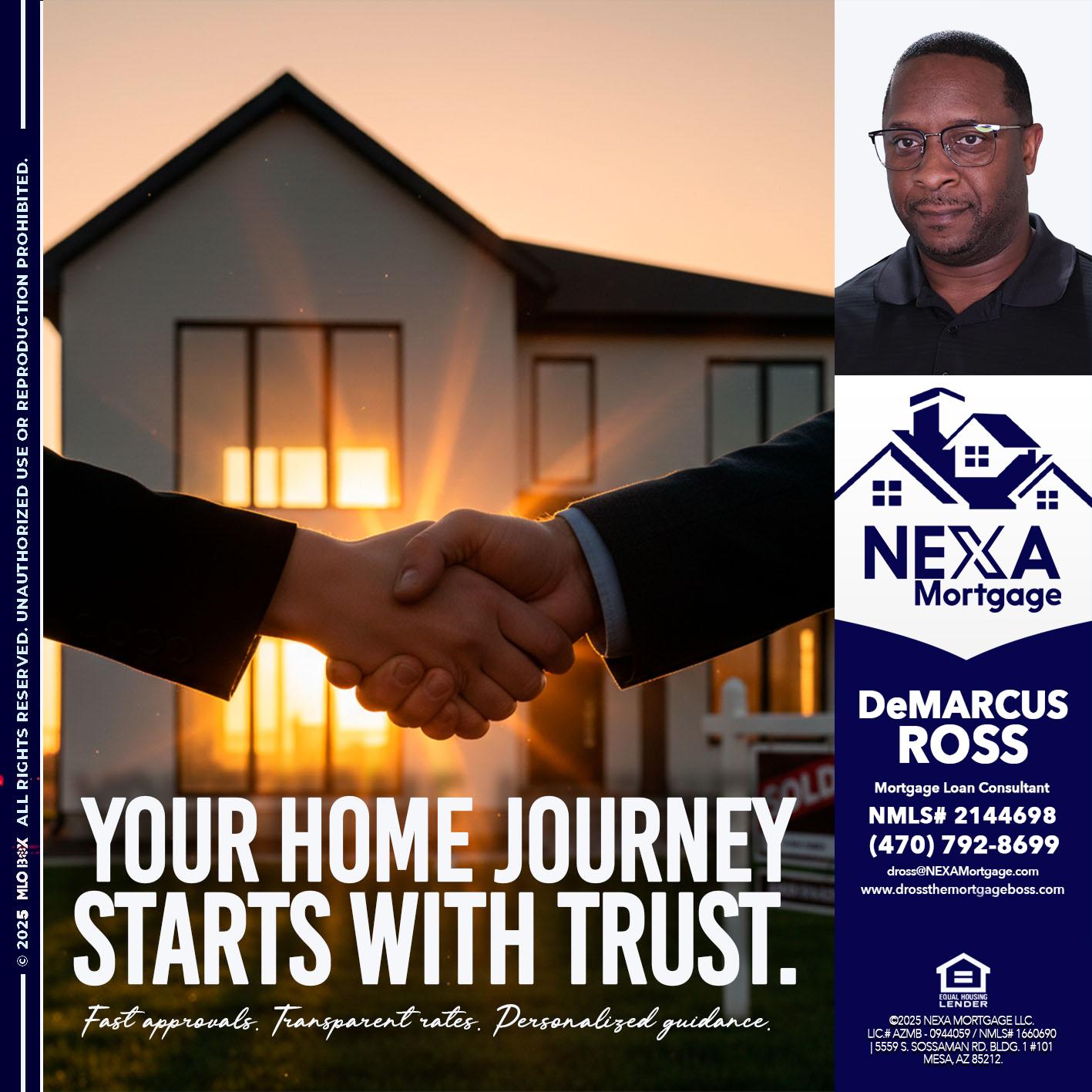 your home - DeMarcus Ross -Dross the Mortgage Boss
