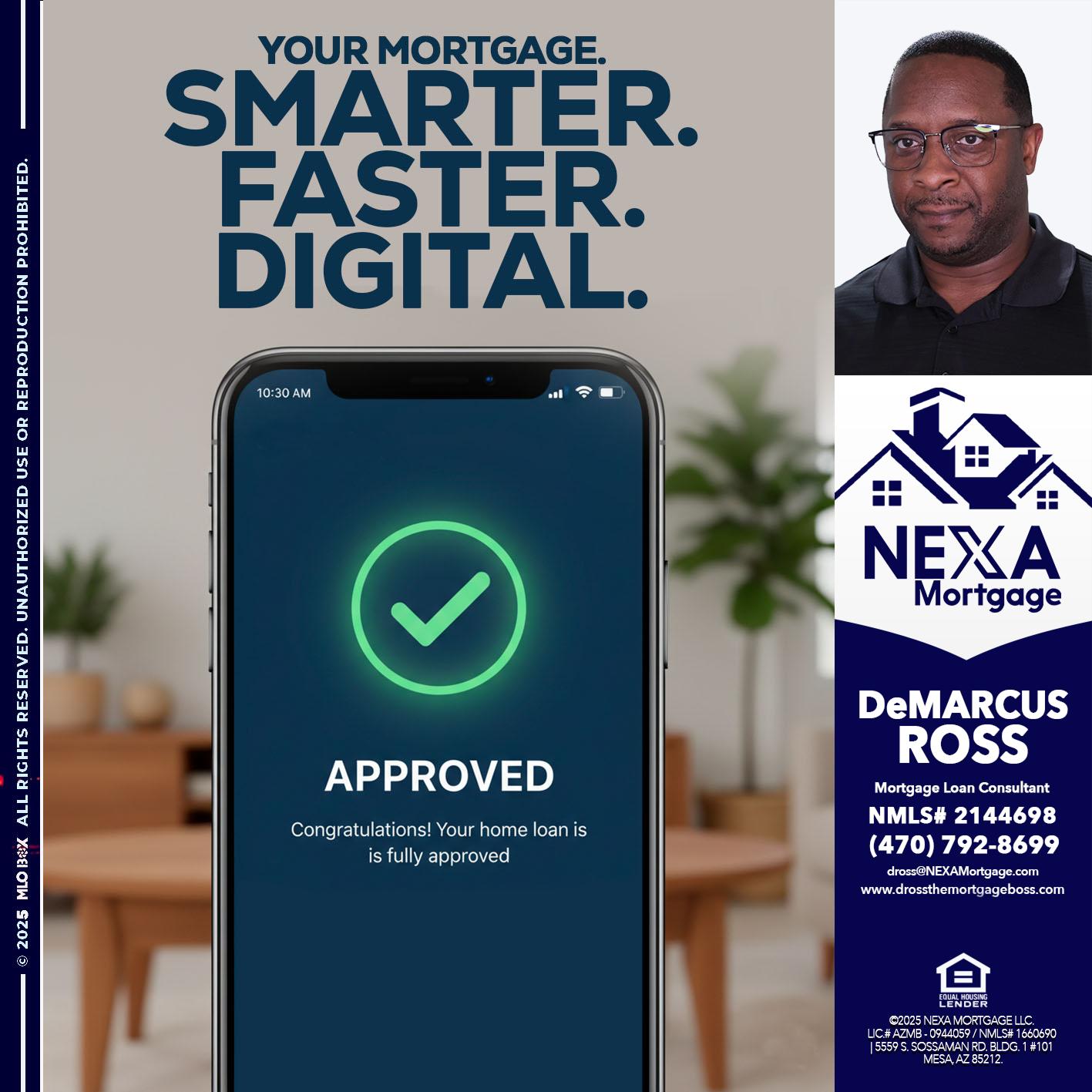 smarter faster digital - DeMarcus Ross -Dross the Mortgage Boss