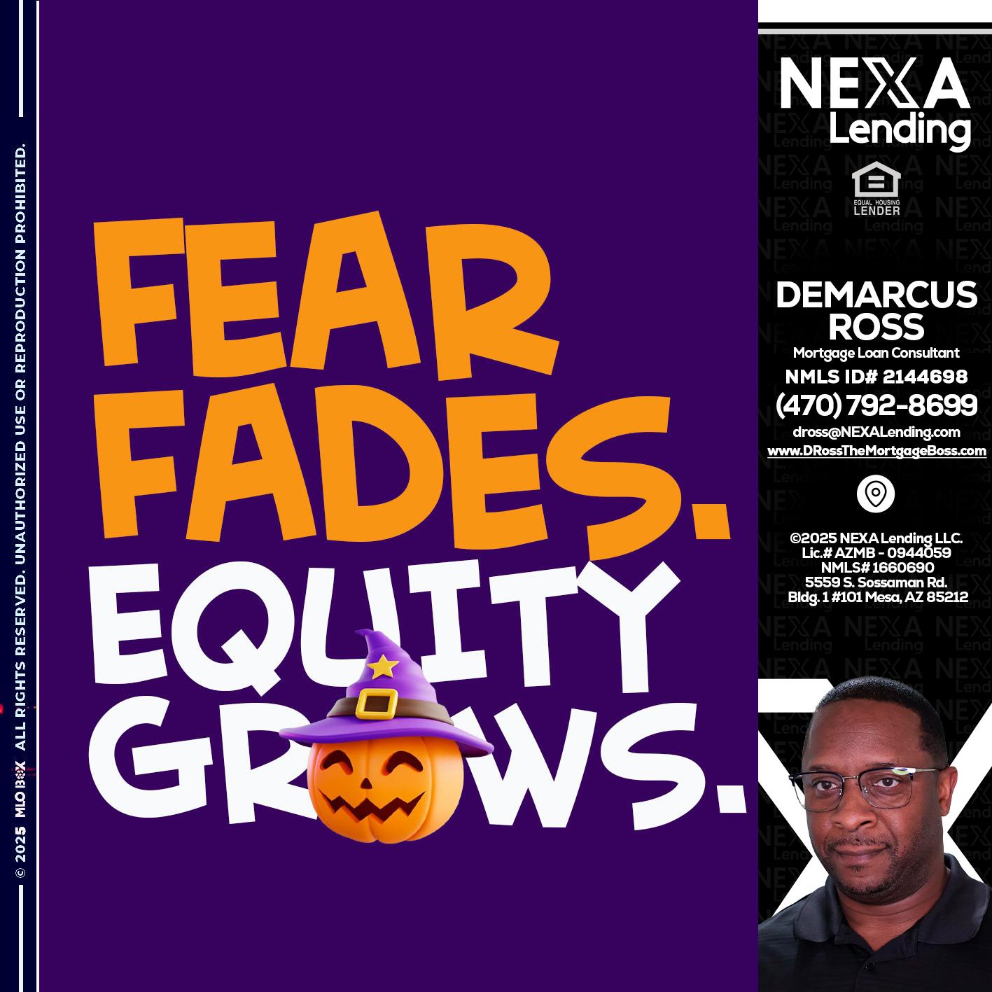 FEAR FADES - DeMarcus Ross -Dross the Mortgage Boss
