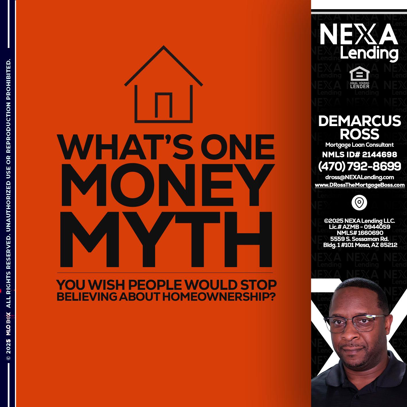 WHATS ONE - DeMarcus Ross -Dross the Mortgage Boss