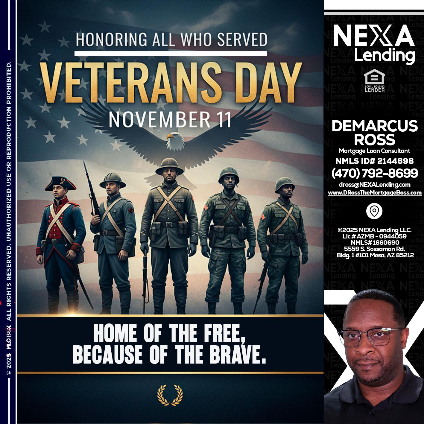 Veterans Day - DeMarcus Ross -Dross the Mortgage Boss