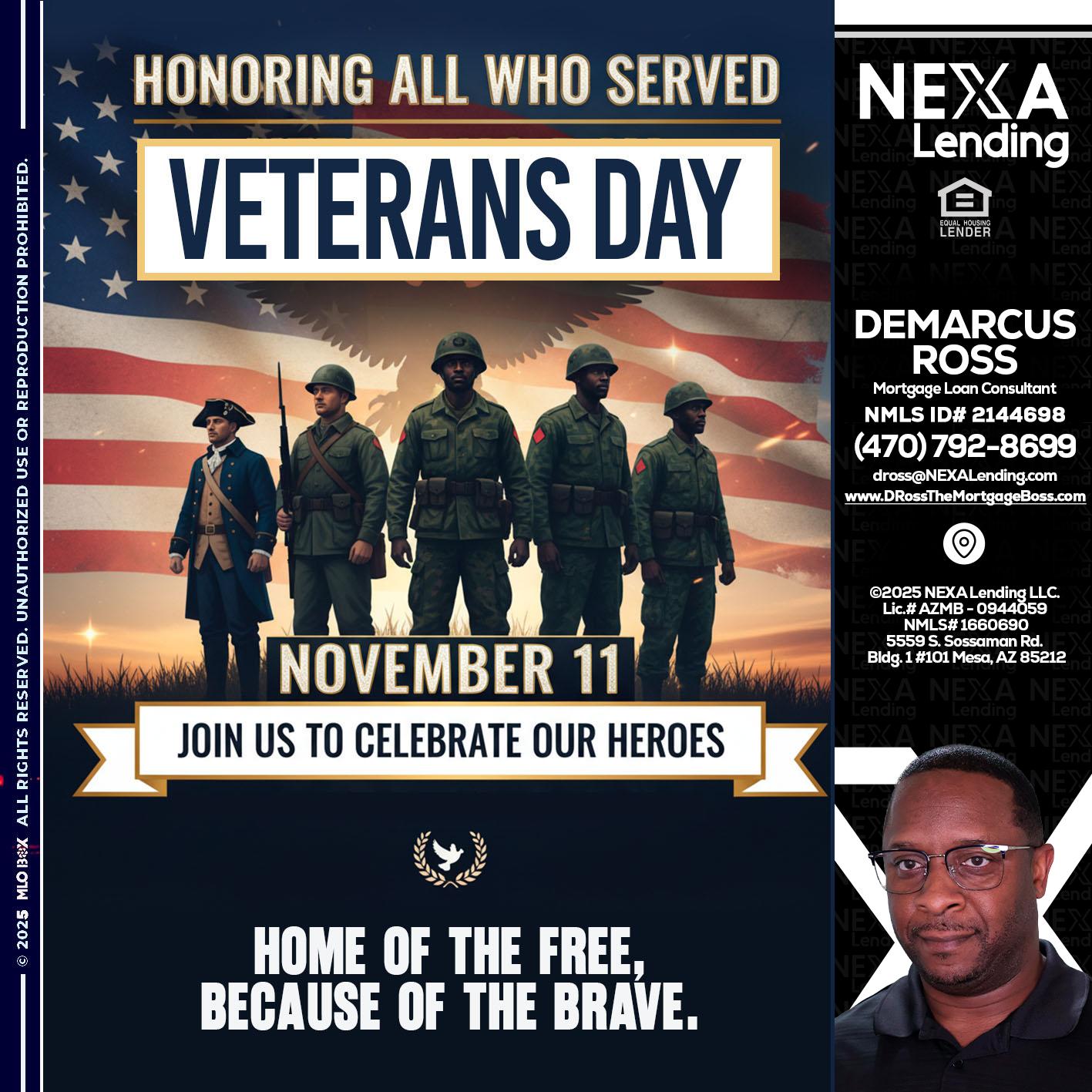 VETERANS DAY - DeMarcus Ross -Dross the Mortgage Boss