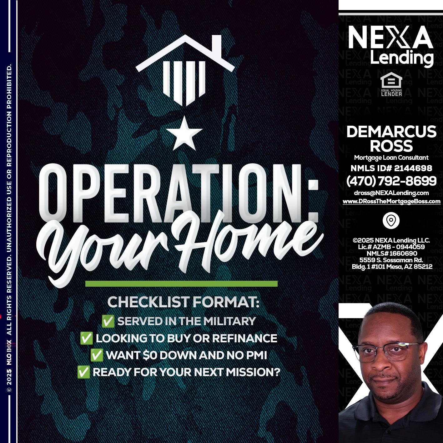 OPERATION YOUR HOME - DeMarcus Ross -Dross the Mortgage Boss
