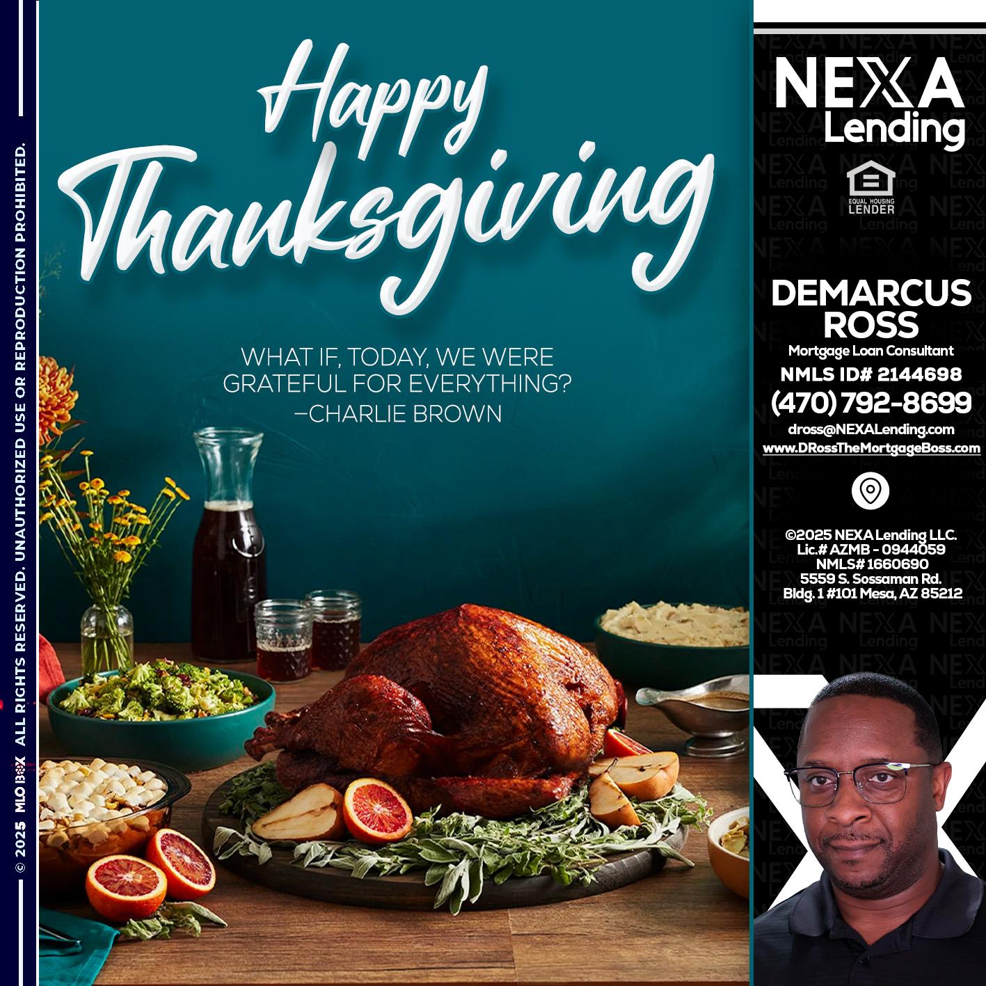 happy Thanksgiving - DeMarcus Ross -Dross the Mortgage Boss