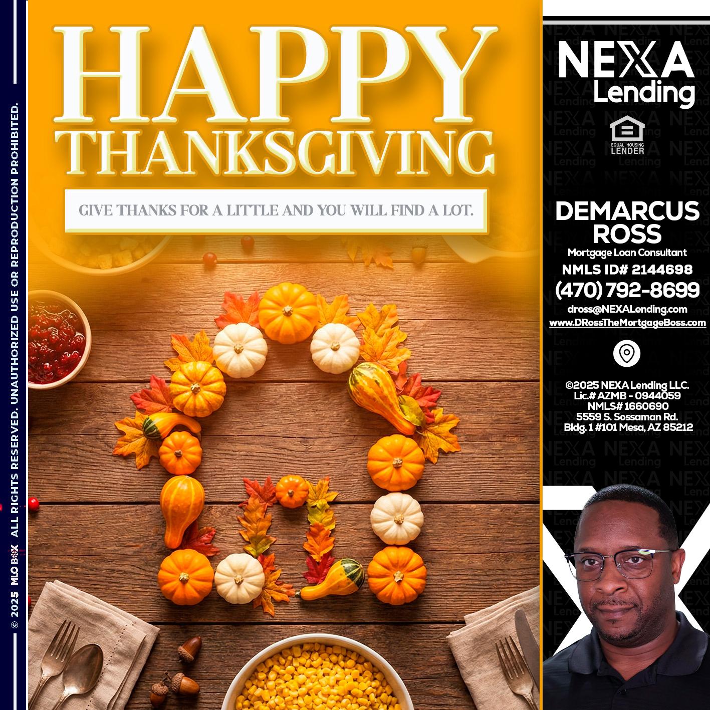 HAPPY THANKSGIVING - DeMarcus Ross -Dross the Mortgage Boss