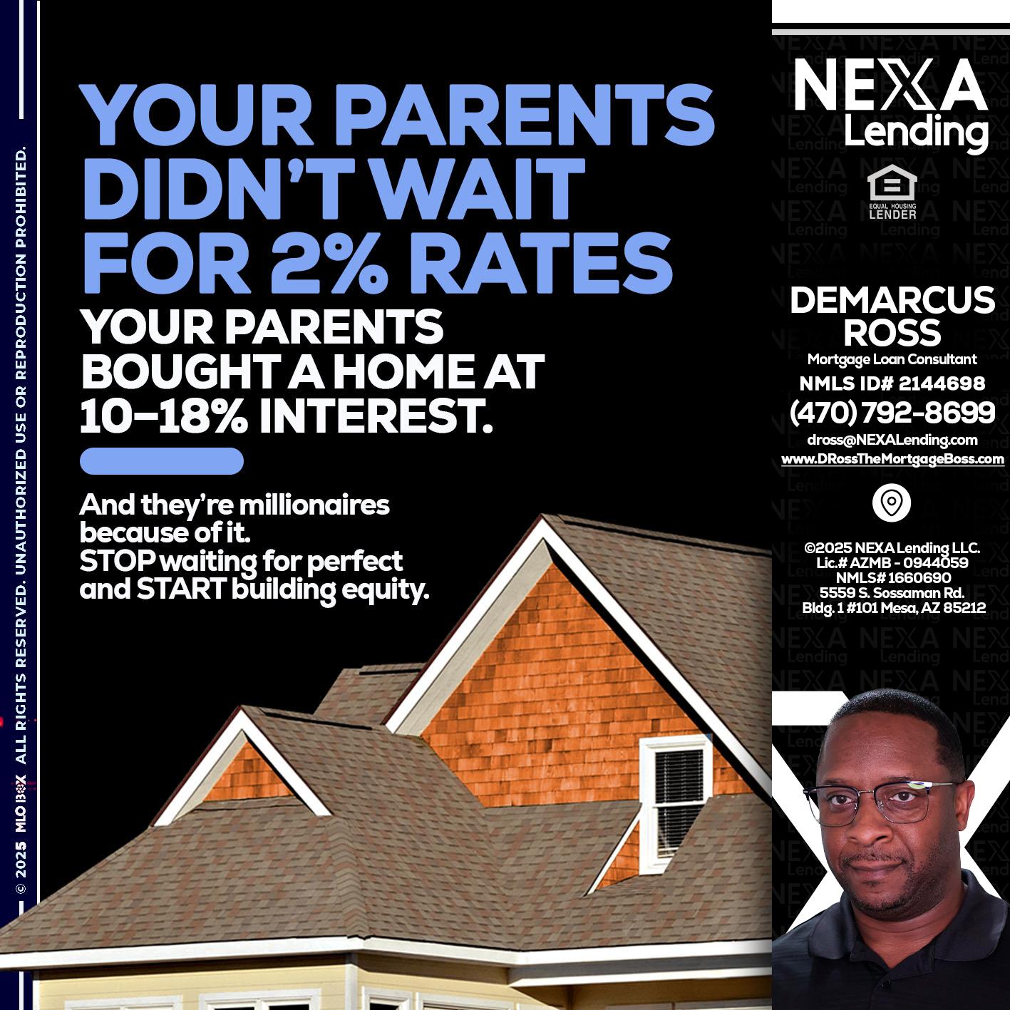 YOUR PARENTS - DeMarcus Ross -Dross the Mortgage Boss
