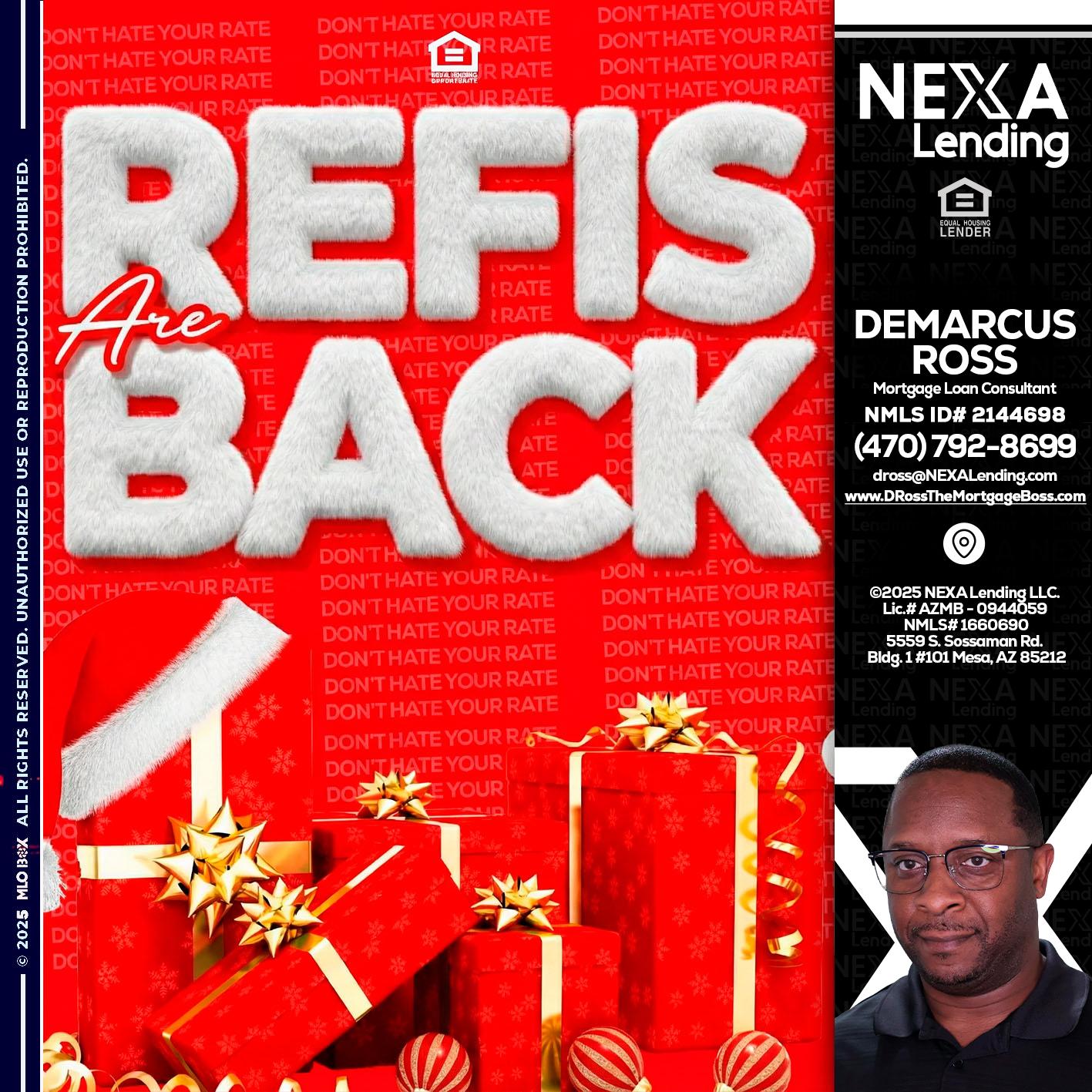 refis are back - DeMarcus Ross -Dross the Mortgage Boss