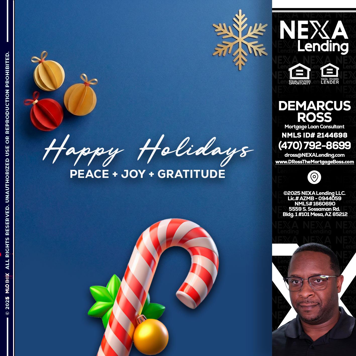 HAPPY HOLIDAYS - DeMarcus Ross -Dross the Mortgage Boss