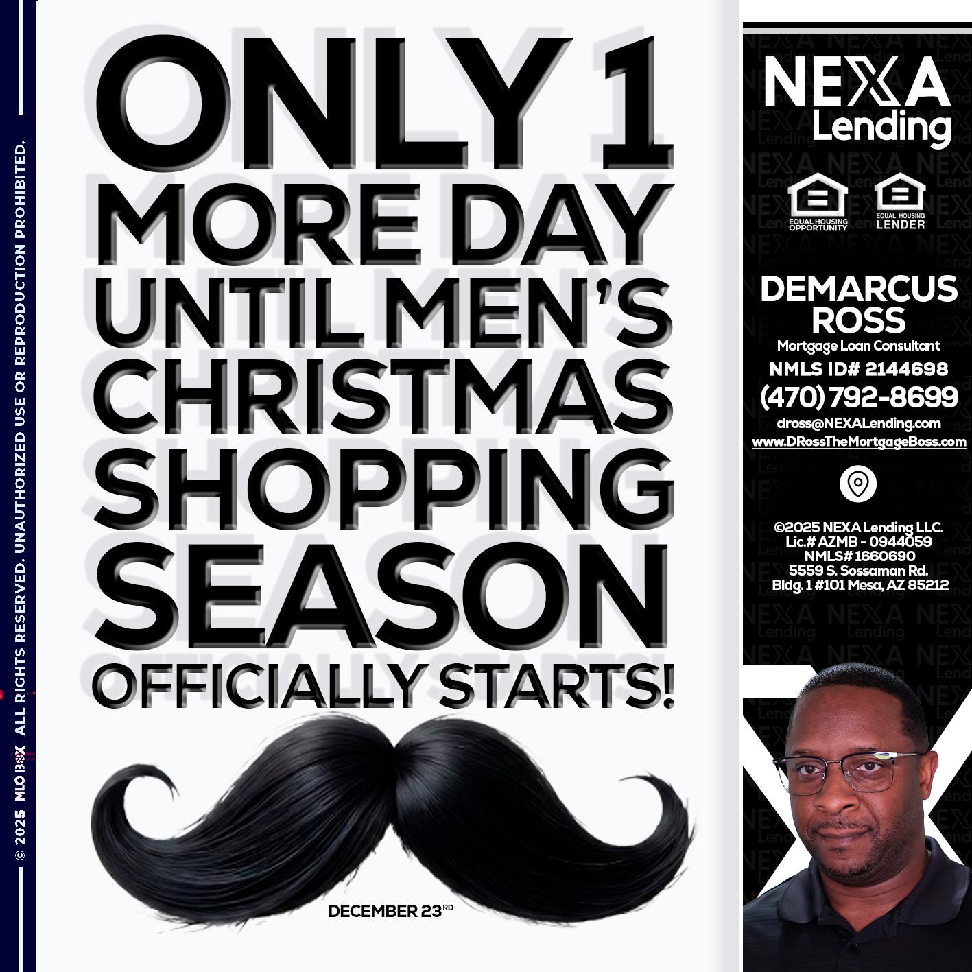 ONLY 1 DAY - DeMarcus Ross -Dross the Mortgage Boss