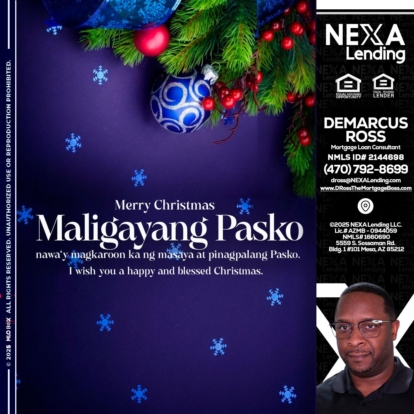 Maligayang Pasko - DeMarcus Ross -Dross the Mortgage Boss