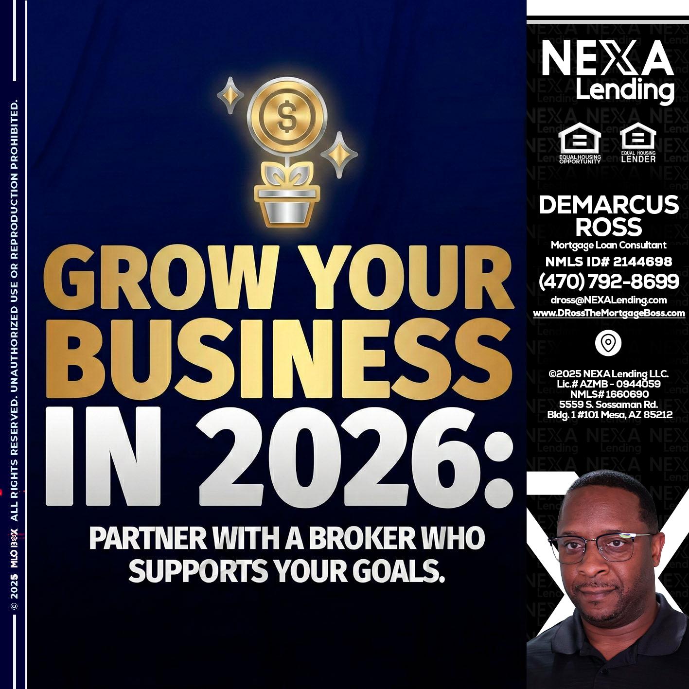 GROW YOUR BUSINESS - DeMarcus Ross -Dross the Mortgage Boss