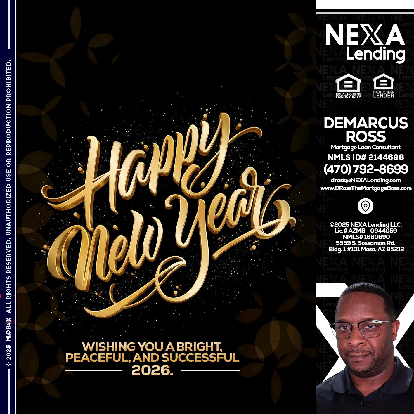 HAPPY NEW YEAR - DeMarcus Ross -Dross the Mortgage Boss
