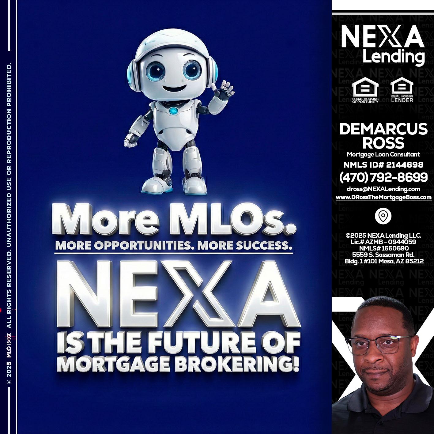 MORE MLOs - DeMarcus Ross -Dross the Mortgage Boss