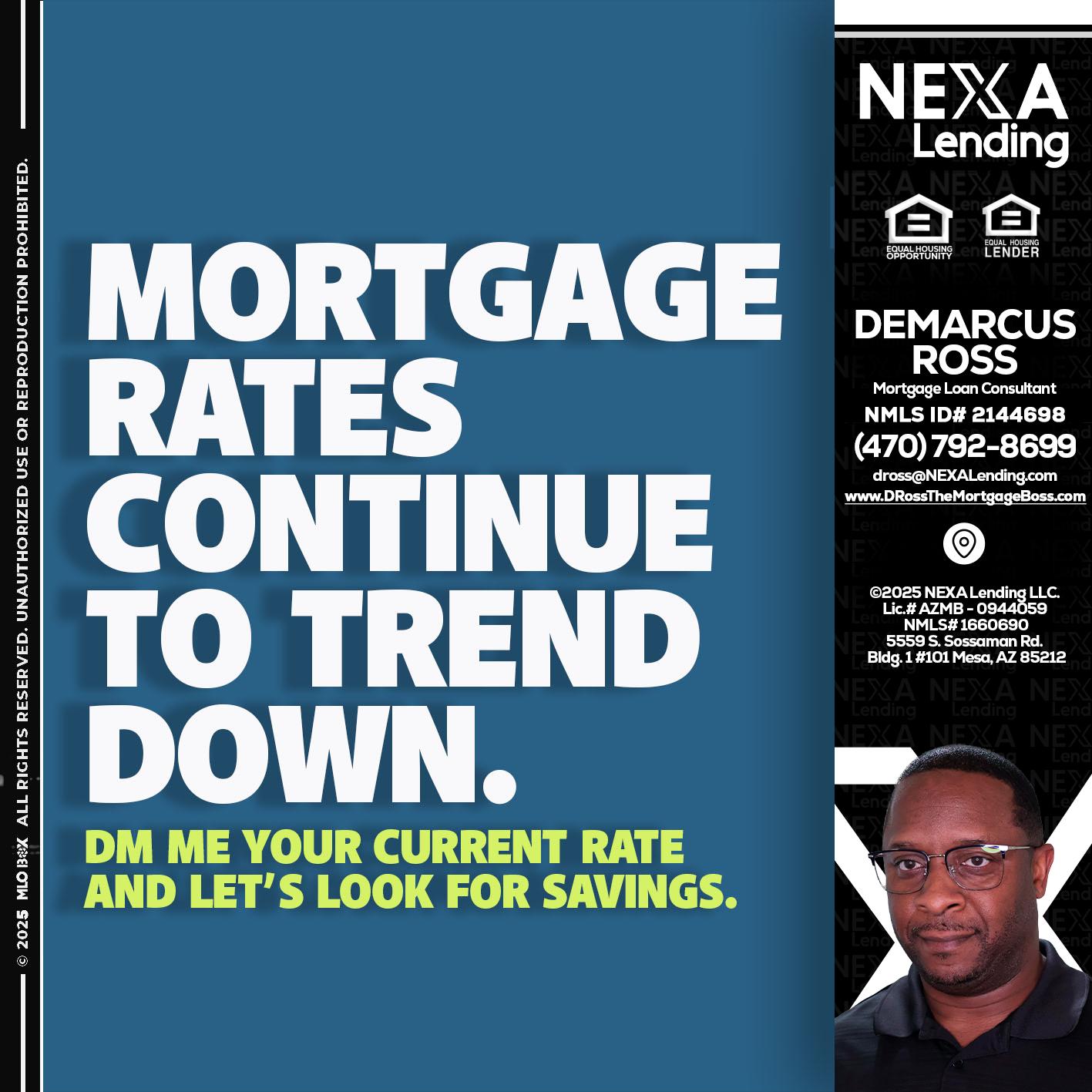 MORTGAGE RATES - DeMarcus Ross -Dross the Mortgage Boss