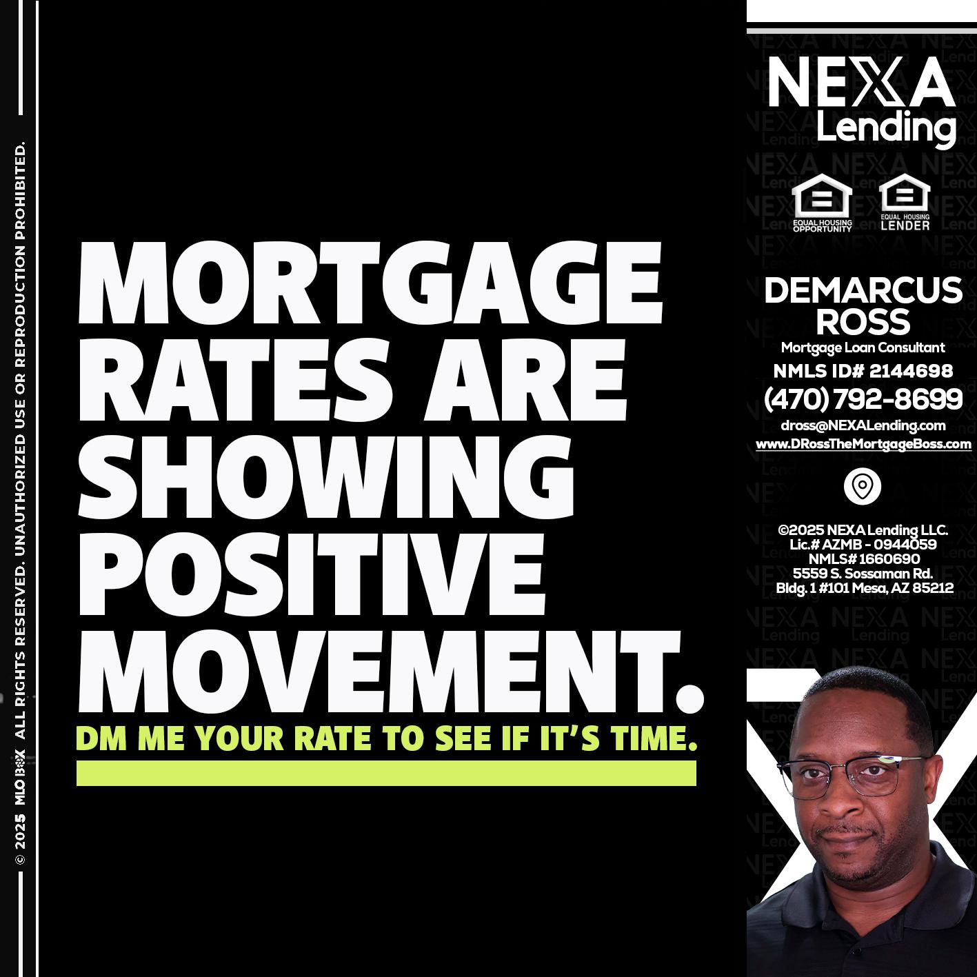 MORTGAGE - DeMarcus Ross -Dross the Mortgage Boss