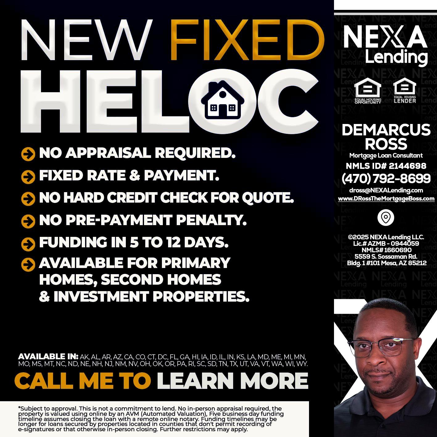 HELOC - DeMarcus Ross -Dross the Mortgage Boss