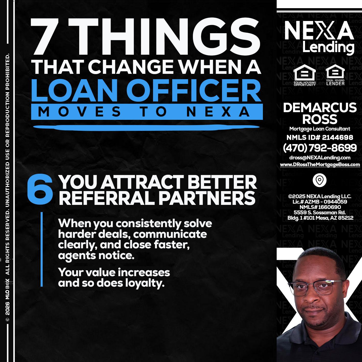 7 THINGS (6) - DeMarcus Ross -Dross the Mortgage Boss