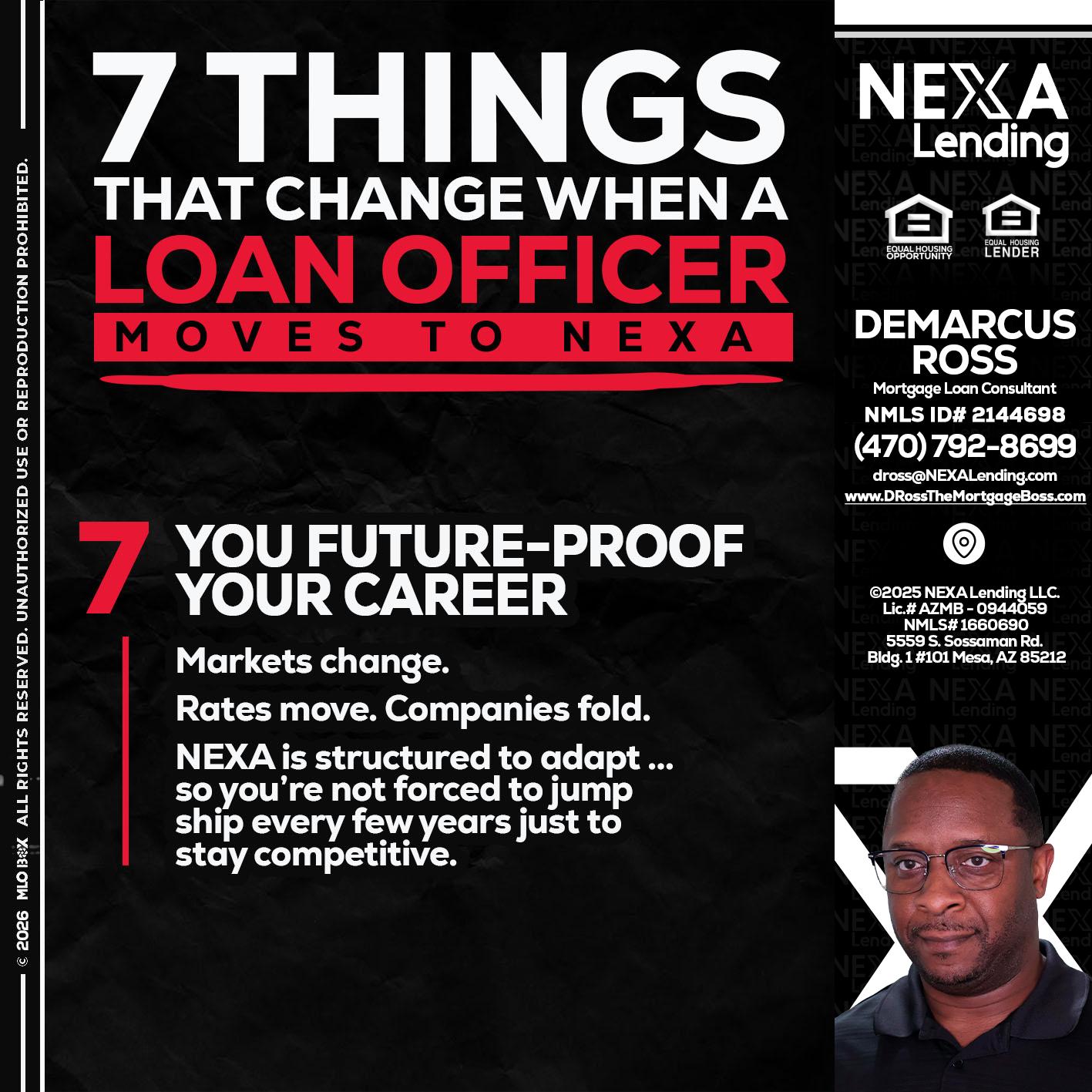 7 THINGS (7) - DeMarcus Ross -Dross the Mortgage Boss