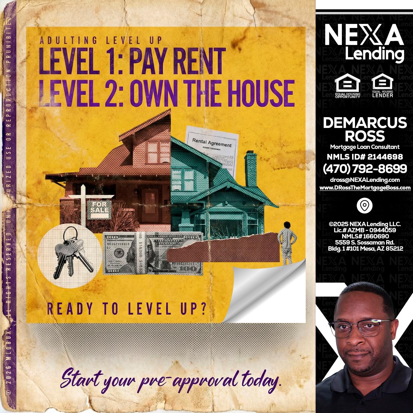 LEVEL 1 - DeMarcus Ross -Dross the Mortgage Boss