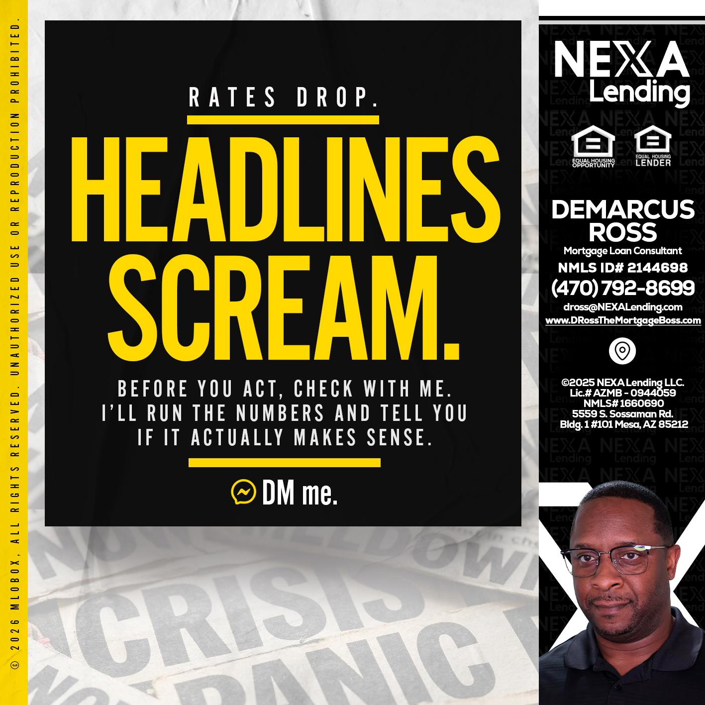 HEADLINES SCREAM - DeMarcus Ross -Dross the Mortgage Boss