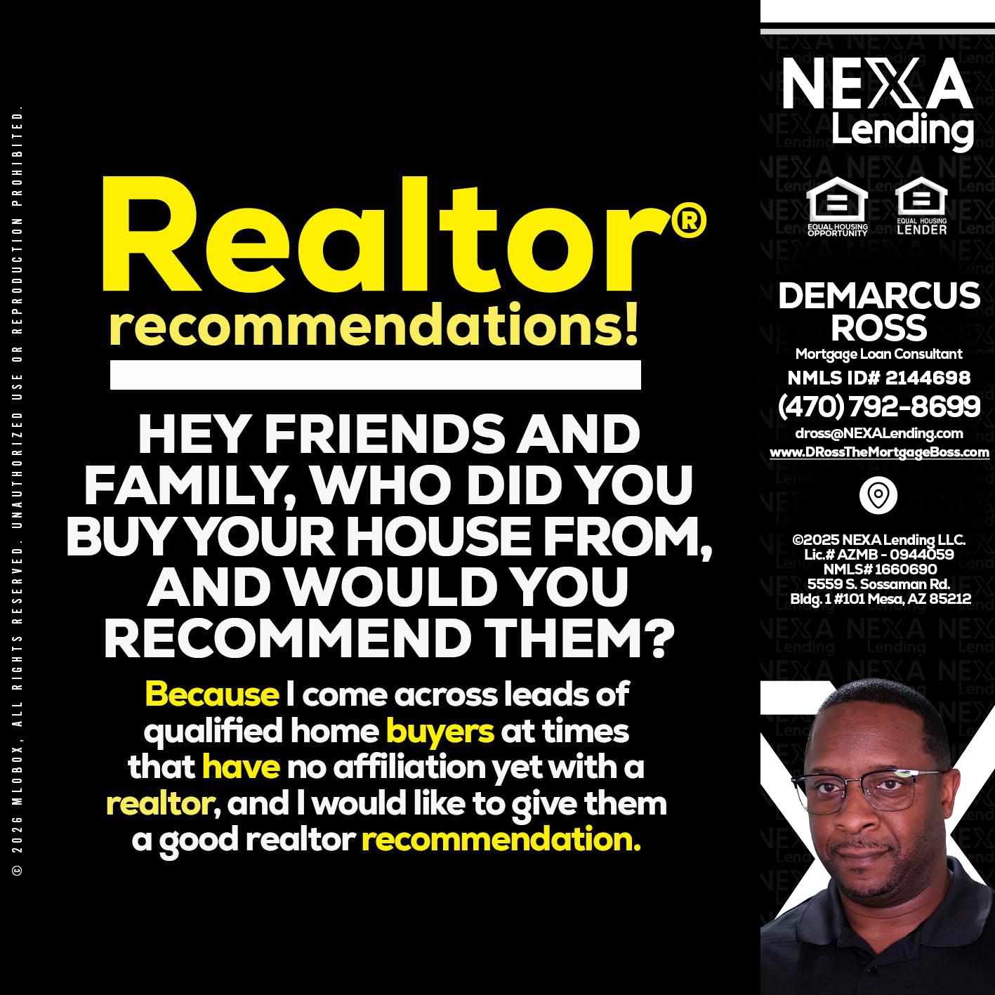 REALTOR - DeMarcus Ross -Dross the Mortgage Boss