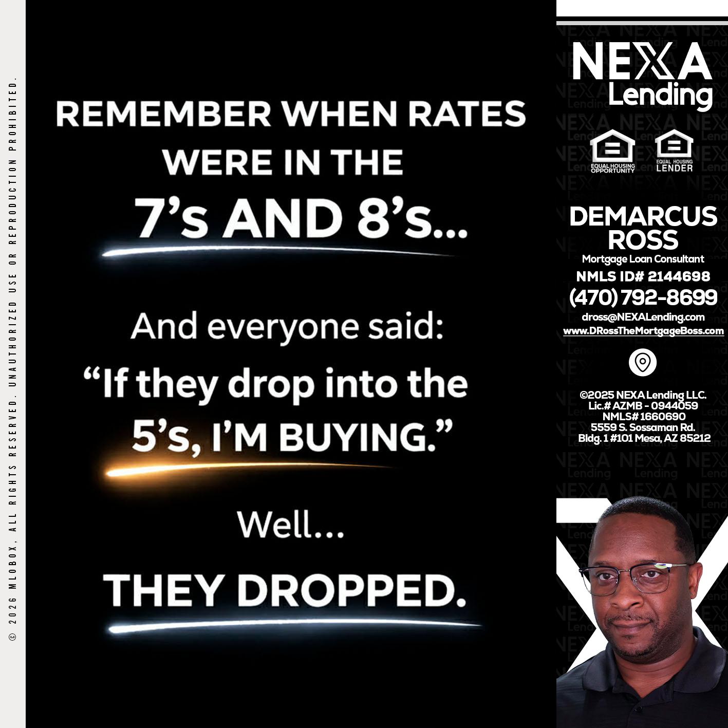 REMEMBER WHEN - DeMarcus Ross -Dross the Mortgage Boss