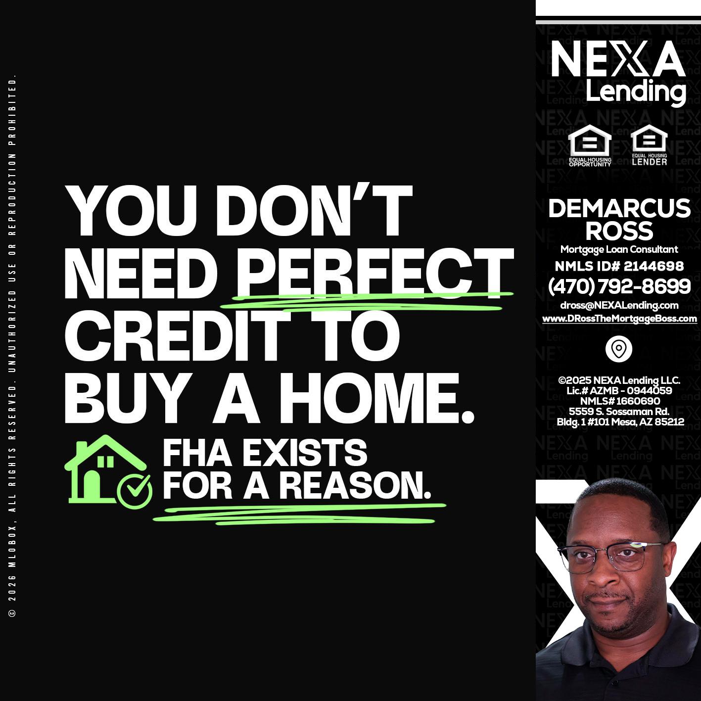 you don't need - DeMarcus Ross -Dross the Mortgage Boss