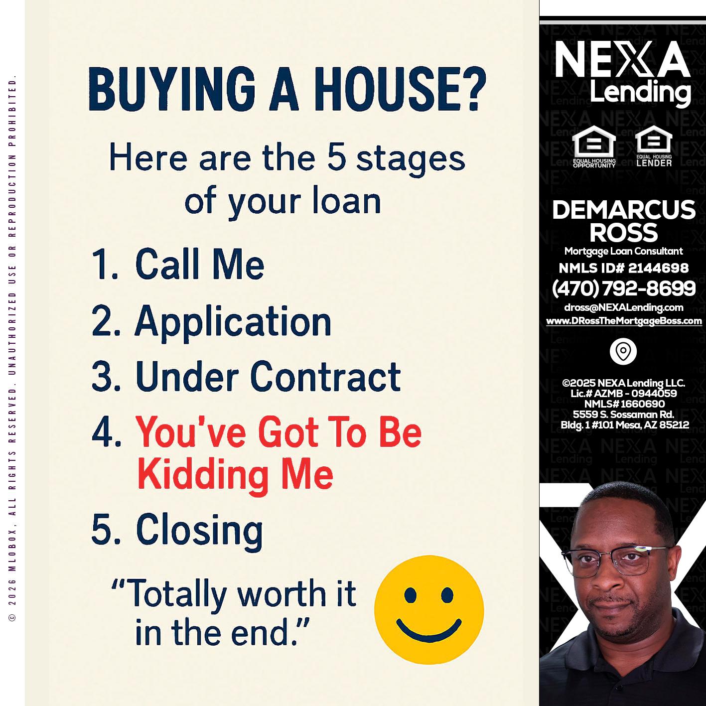 BUYING A HOUSE - DeMarcus Ross -Dross the Mortgage Boss