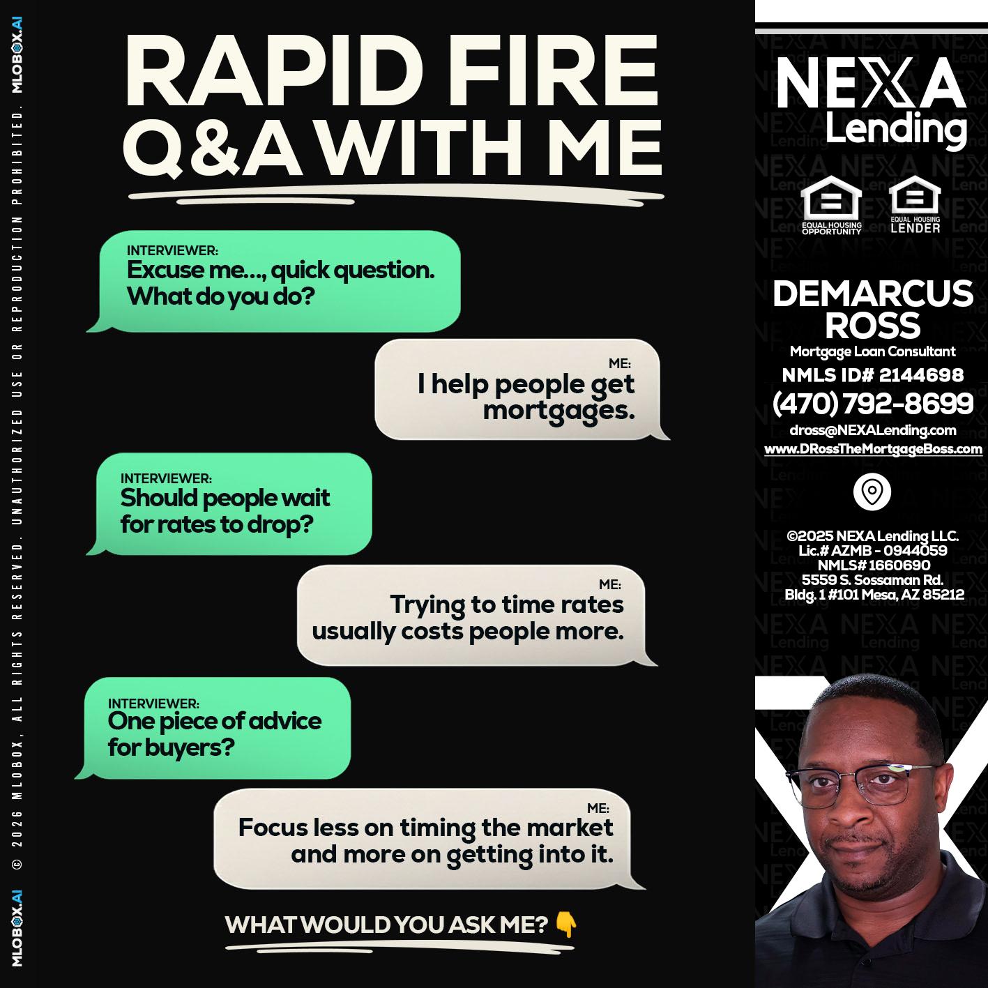 RAPID FIRE Q&A - DeMarcus Ross -Dross the Mortgage Boss