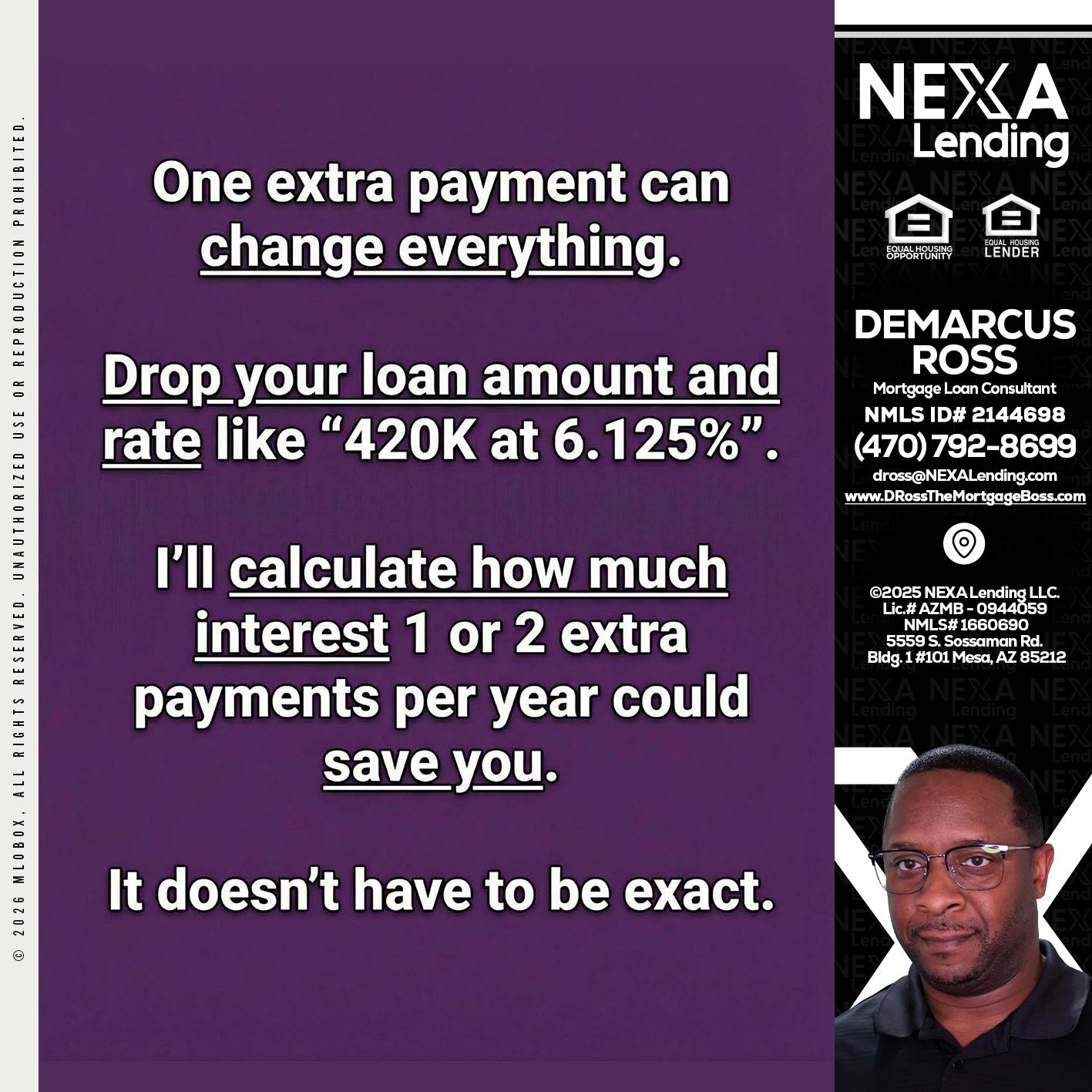 ONE EXTRA - DeMarcus Ross -Dross the Mortgage Boss