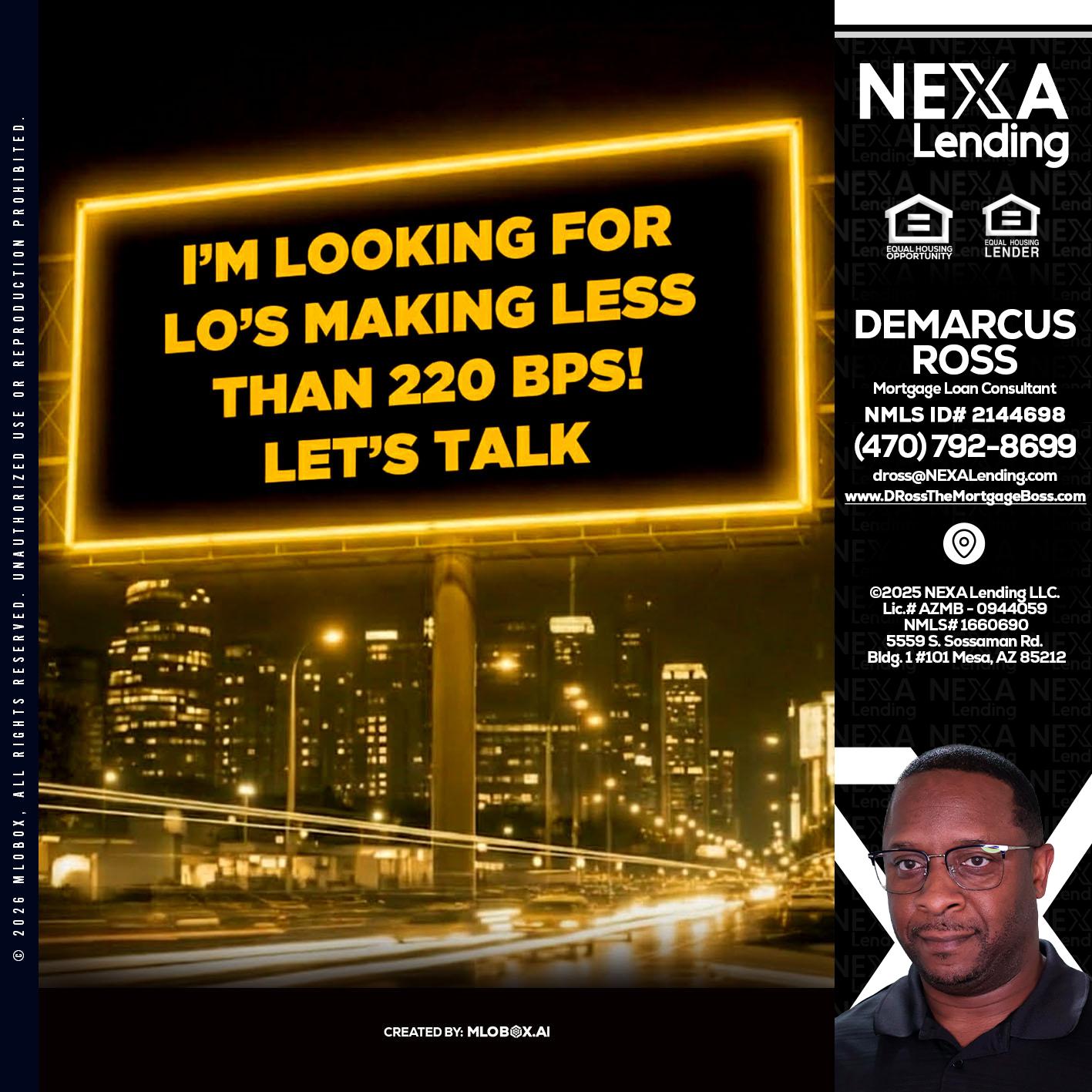 Looking for MLOs - DeMarcus Ross -Dross the Mortgage Boss
