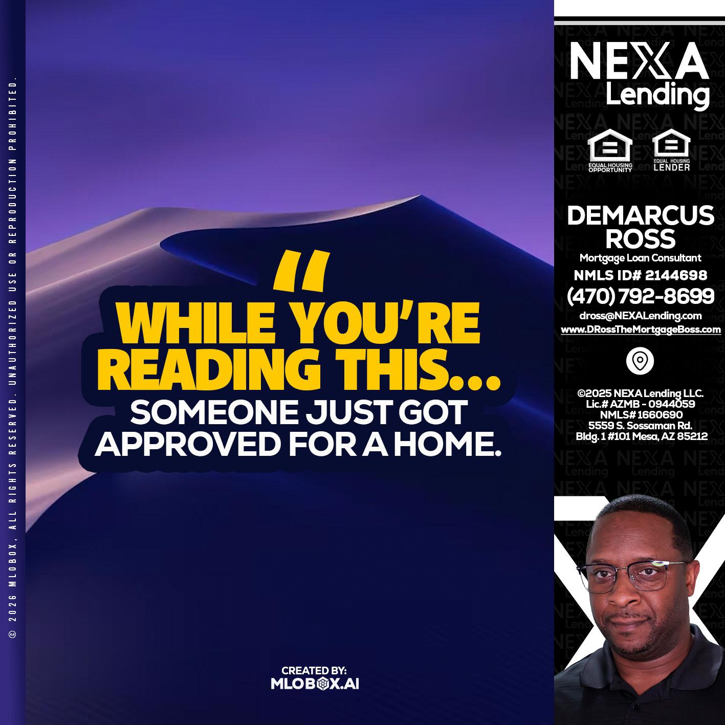 WHILE YOU - DeMarcus Ross -Dross the Mortgage Boss